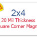 2x4 Inch Square Corner Custom Printed Full Color Magnets