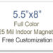 5.5x8 Square Corner Custom Full Color Magnets