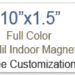 10x1.5 Square Corner Custom Full Color Magnets 20 Mil