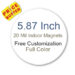 5.87 Inch Circle Shape Full Color Magnets 20 Mil
