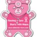 4x4.625 Custom Awareness Teddy Bear Shape Magnets 20 Mil