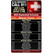 3.5x6 Custom One Team Miami Team Basketball Schedule Dial 911 Magnets 20 Mil Round Corners
