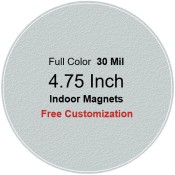 4.75 Inch Custom Printed Circle Magnets - Indoor Magnets 35 Mil