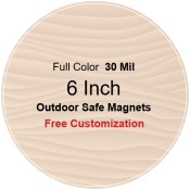 6 Inch Custom Circle Magnets - Outdoor & Car Magnets 30 Mil