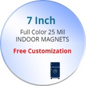 7 Inch Custom Circle Magnets 25 Mil
