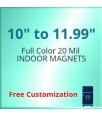 10 to 11.99 Square Inch Custom Die Cut Magnets 20 Mil