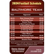 3.5x2.25 Custom One Team Baltimore Team Football Schedule  Life Insurance Magnets 20 Mil