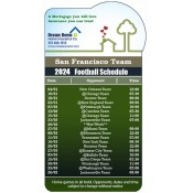 3.875x7.25 Custom One Team San Francisco Team Football Schedule Home Insurance Bump Shape Magnets 20 Mil