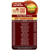 3.875x7.25 Custom One Team Tampa Bay Team Football Schedule Burger Cafe Bump Shape Magnets 20 Mil