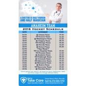 4x7 Custom One Team Anaheim Team Hockey Schedule Hospital Magnets 25 Mil Round Corners