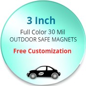3 Inch Custom Printed Circle Magnets - Outdoor & Car Magnets 35 Mil