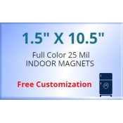 1.5x10.5 Custom Magnets 25 Mil Square Corners