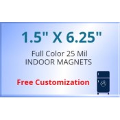 1.5x6.25 Custom Magnets 25 Mil Square Corners