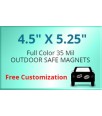 4.5x5.25 Custom Magnets - Outdoor & Car Magnets 35 Mil Square Corners