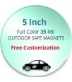 5 Inch Customized Circle Magnets - Outdoor & Car Magnets 35 Mil