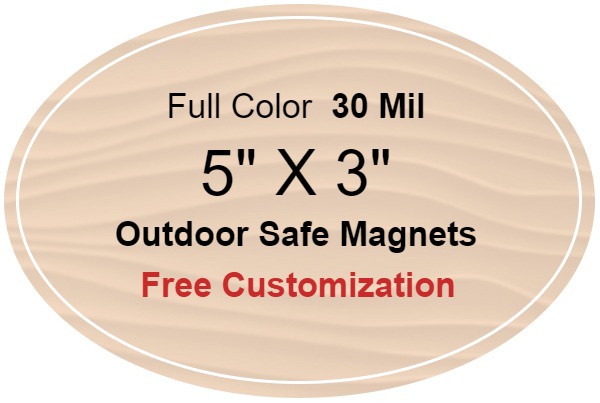 5x3 Custom Oval Magnet - Outdoor & Car Magnets 35 Mil
