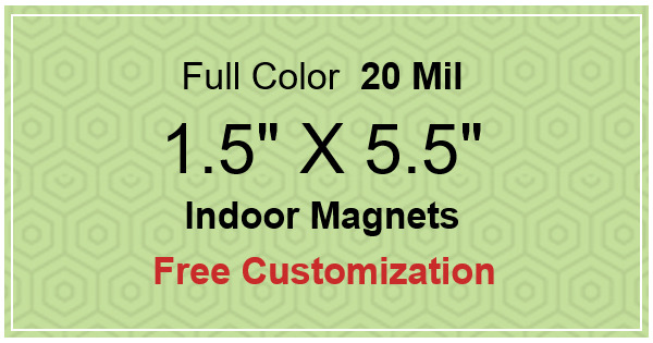 1.5x5.5 Custom Magnets 20 Mil Square Corners