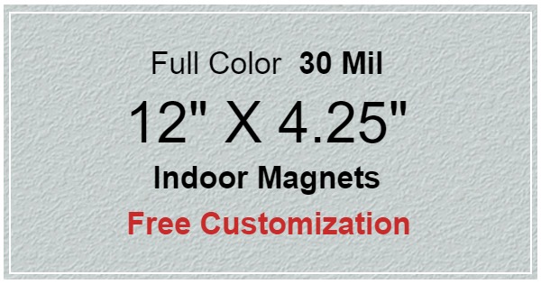 12x4.25 Custom Indoor Magnets 35 Mil Square Corners