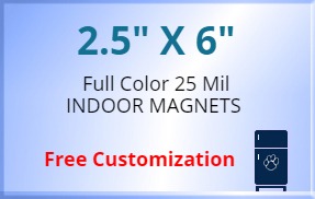 2.5x6 Custom Magnets 25 Mil Square Corners