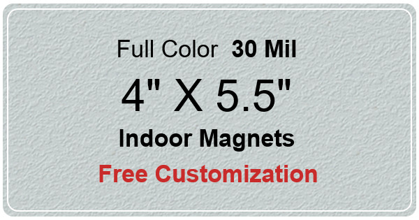 4x5.5 Customized Indoor Magnets 35 Mil Round Corners
