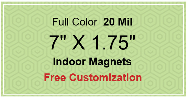 7x1.75 Custom Magnets 20 Mil Square Corners